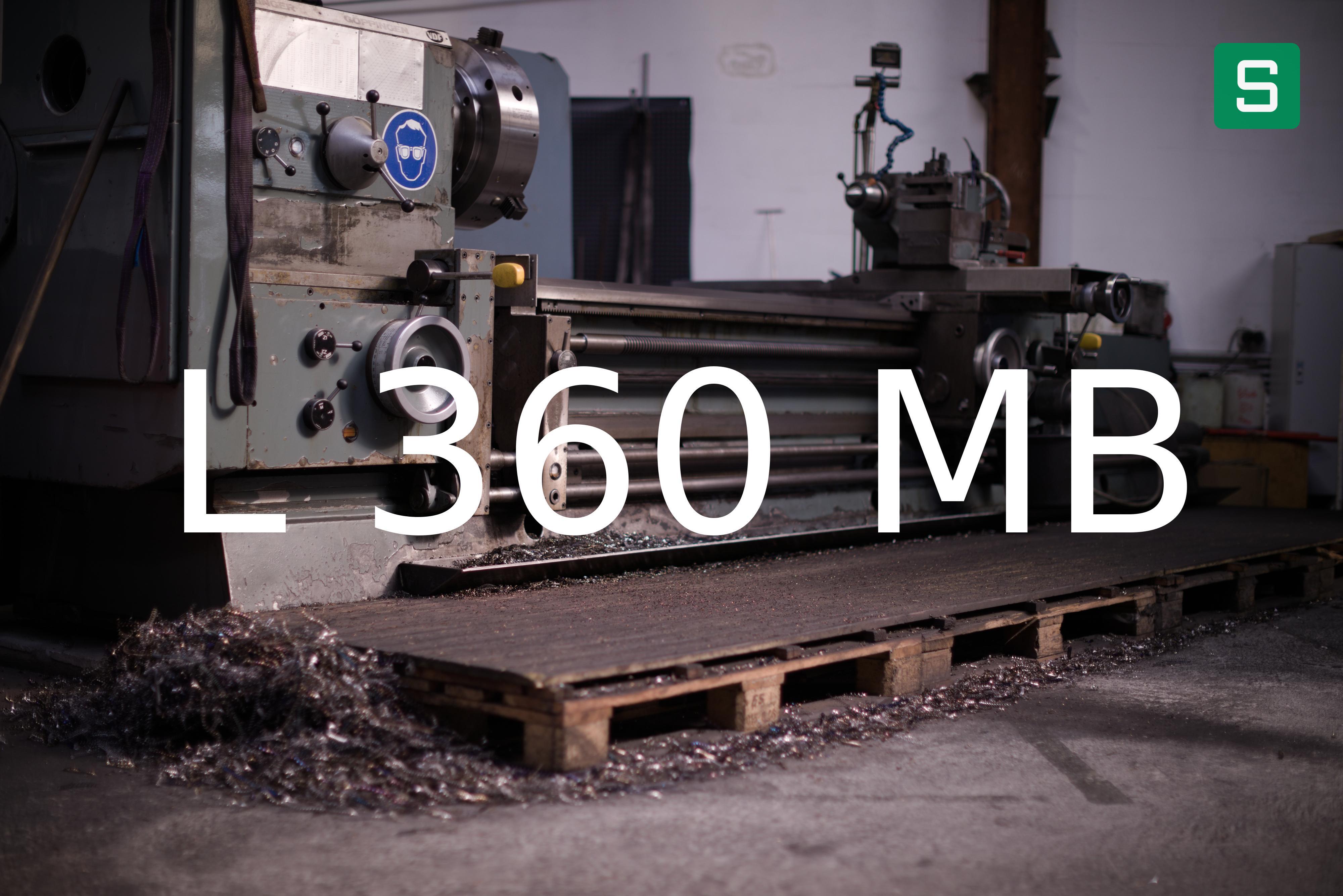 Steel Material: L 360 MB
