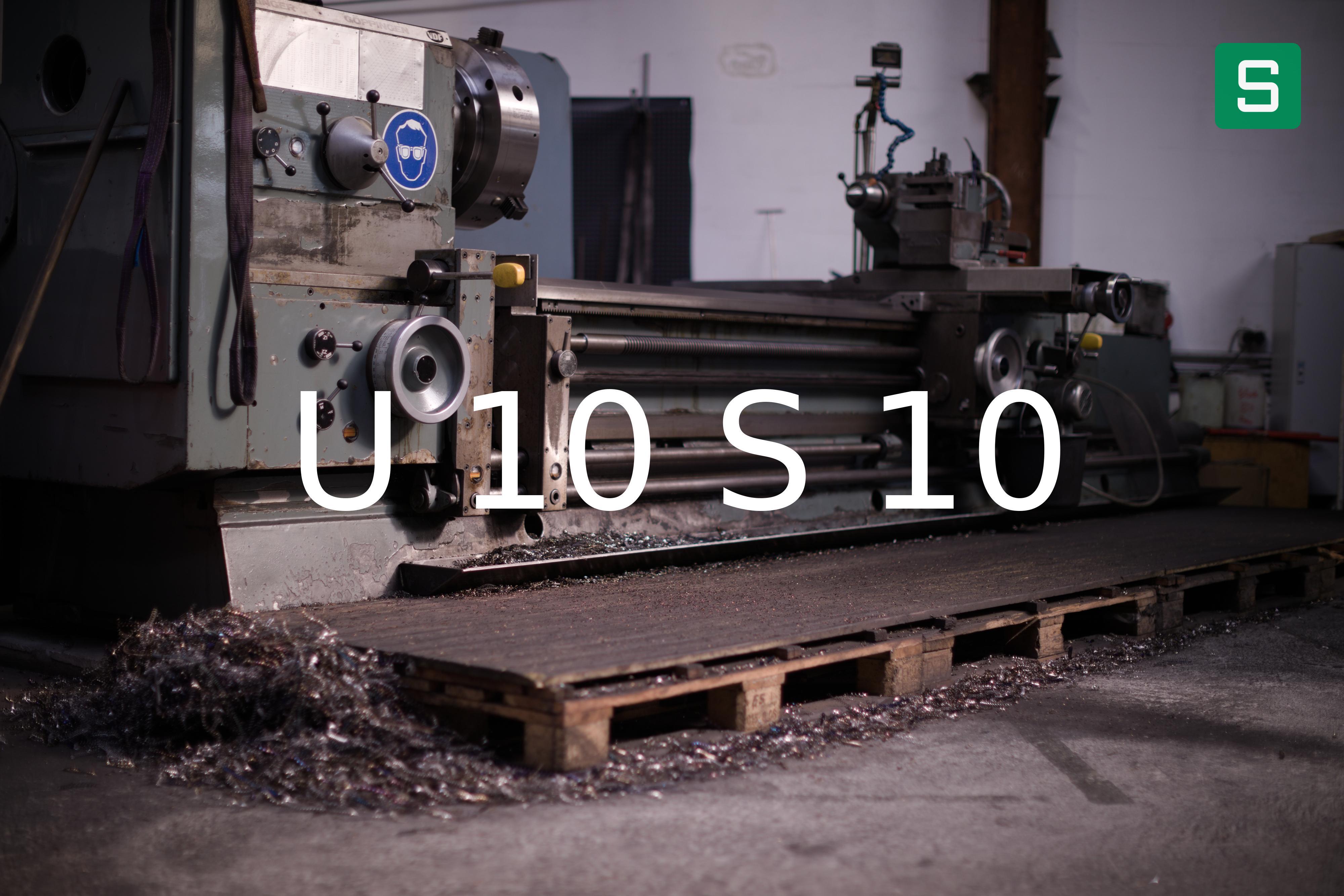 Steel Material: U 10 S 10