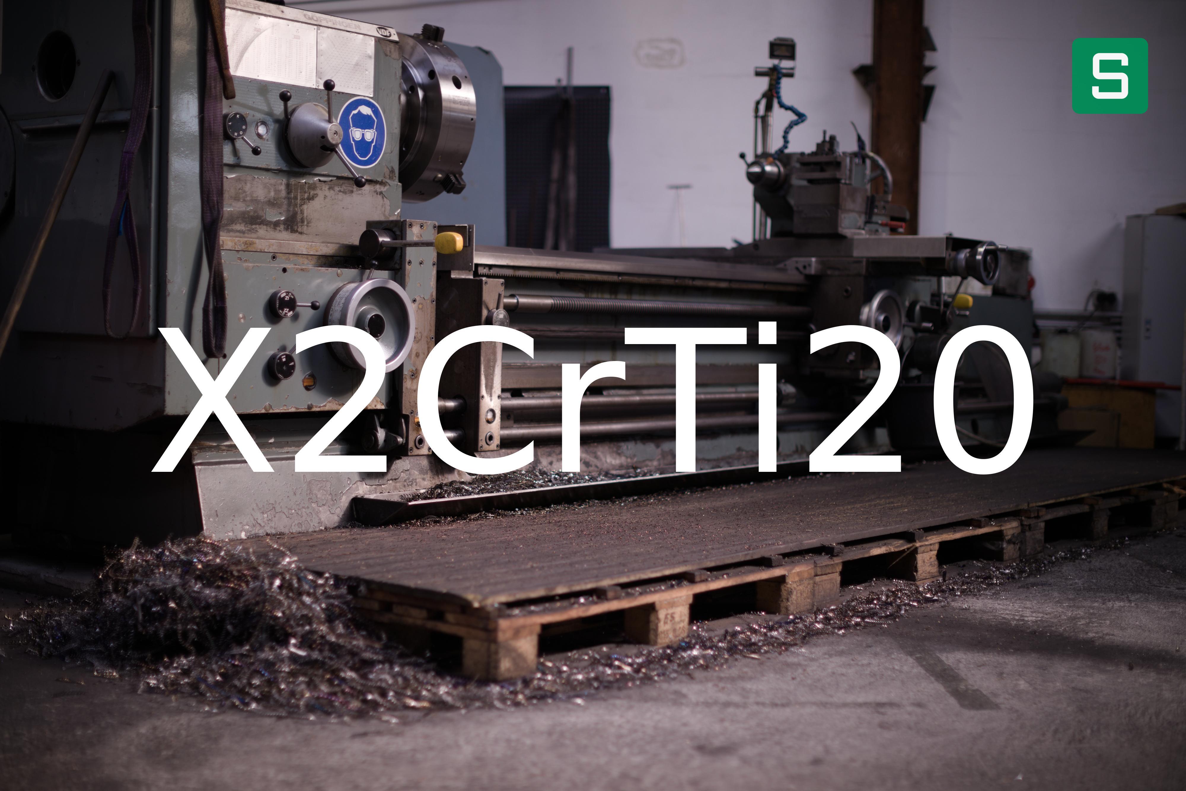 Stahlwerkstoff: X2CrTi20