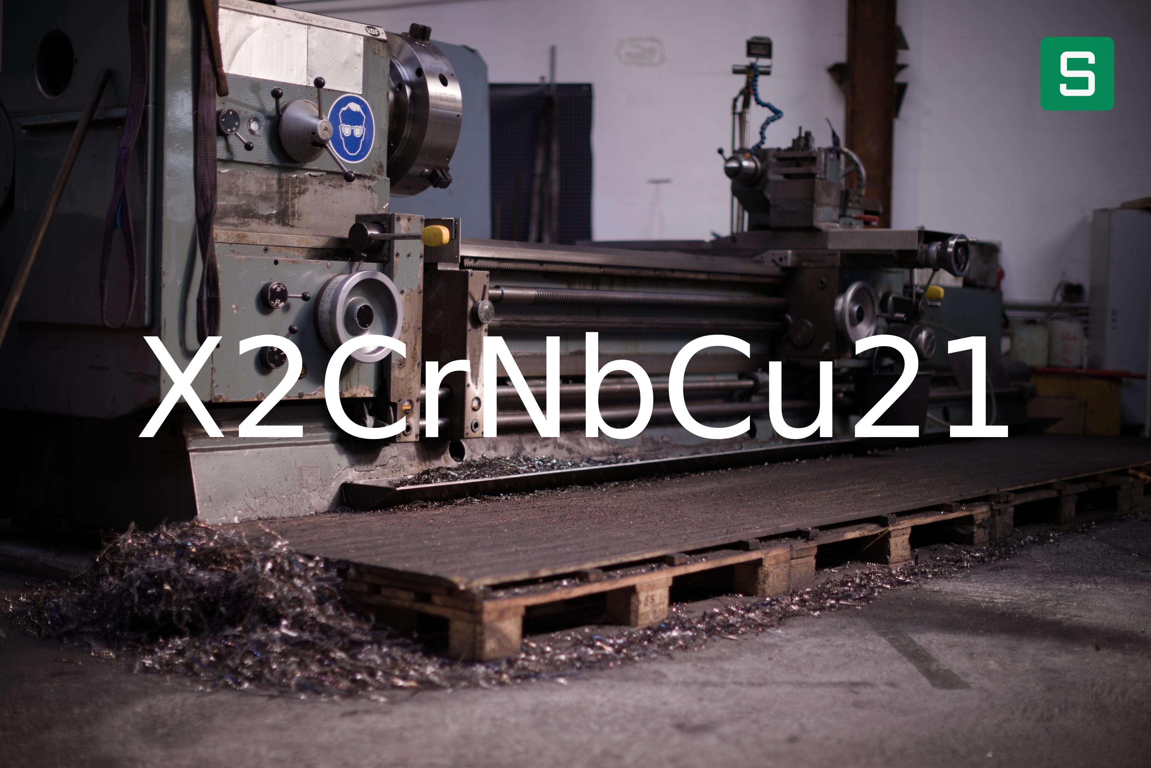Stahlwerkstoff: X2CrNbCu21