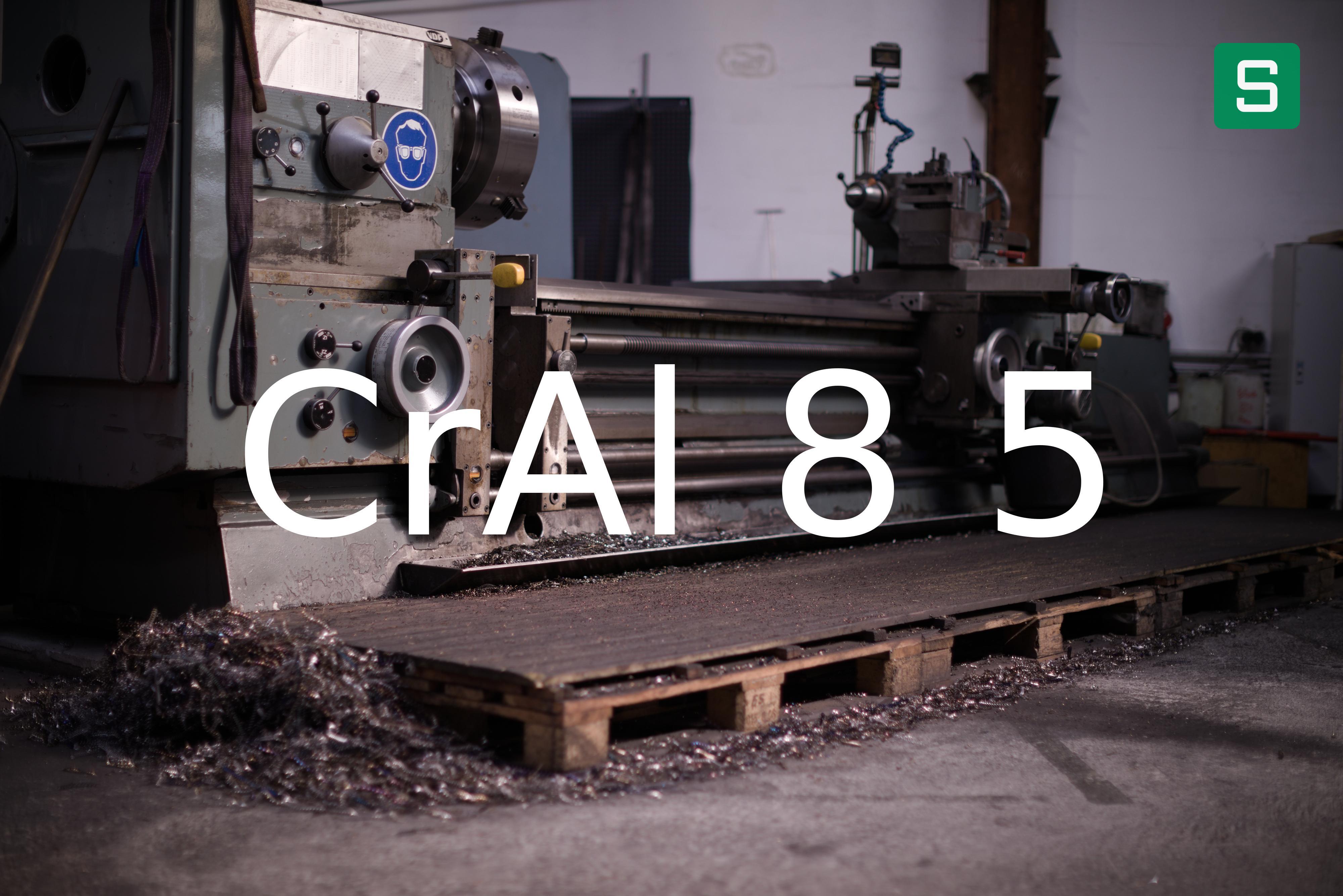 Steel Material: CrAl 8 5