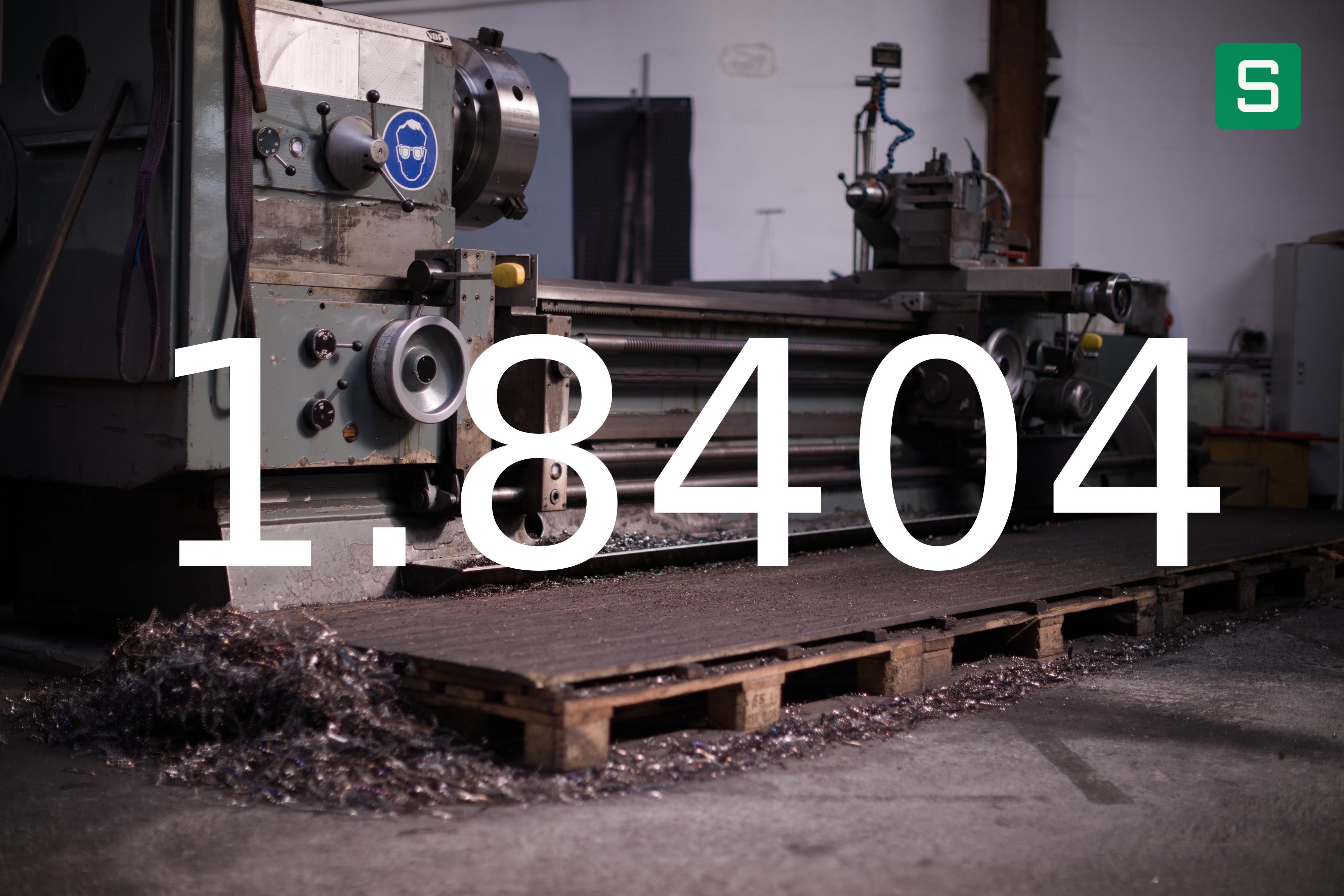 Steel Material: 1.8404