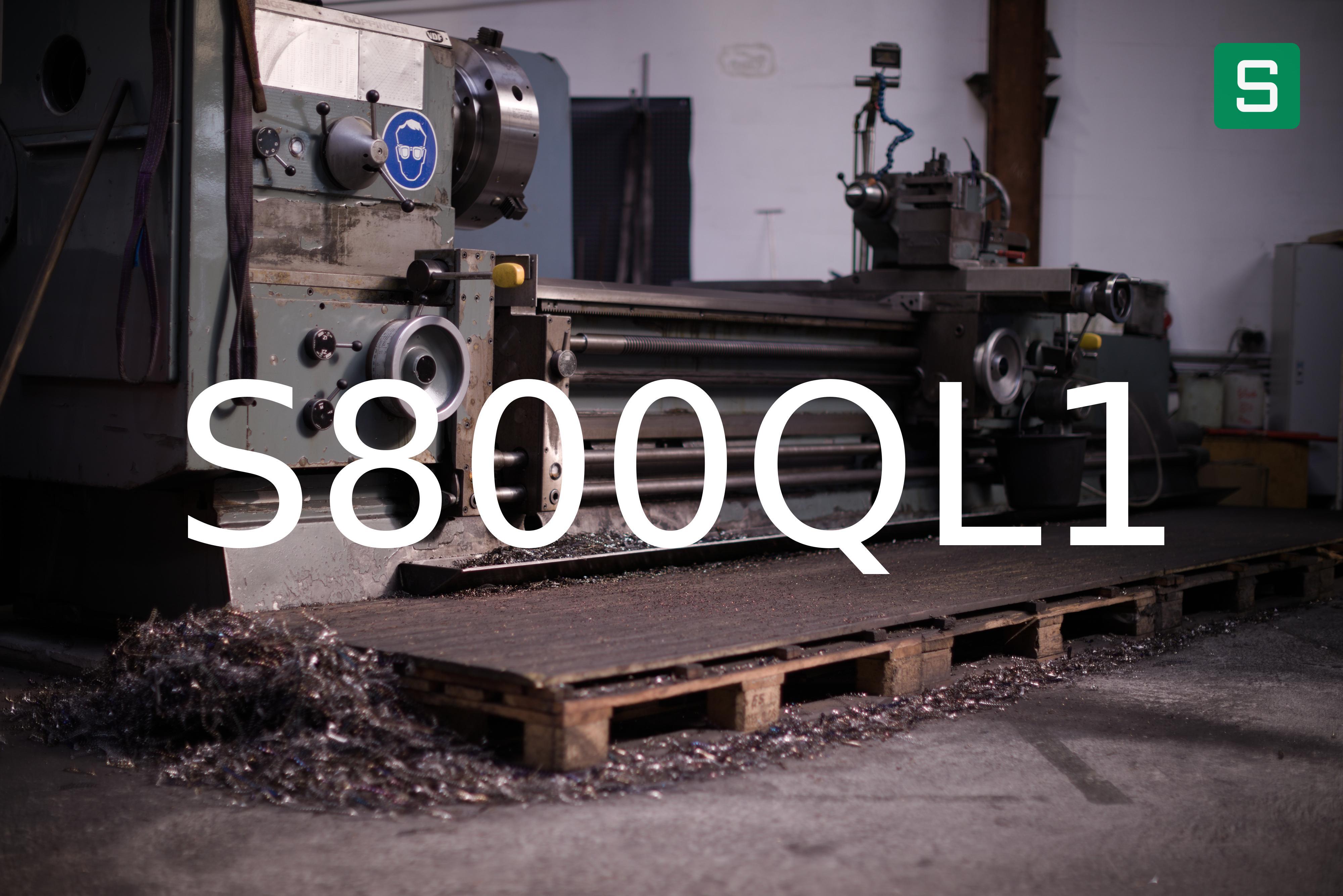 Stahlwerkstoff: S800QL1