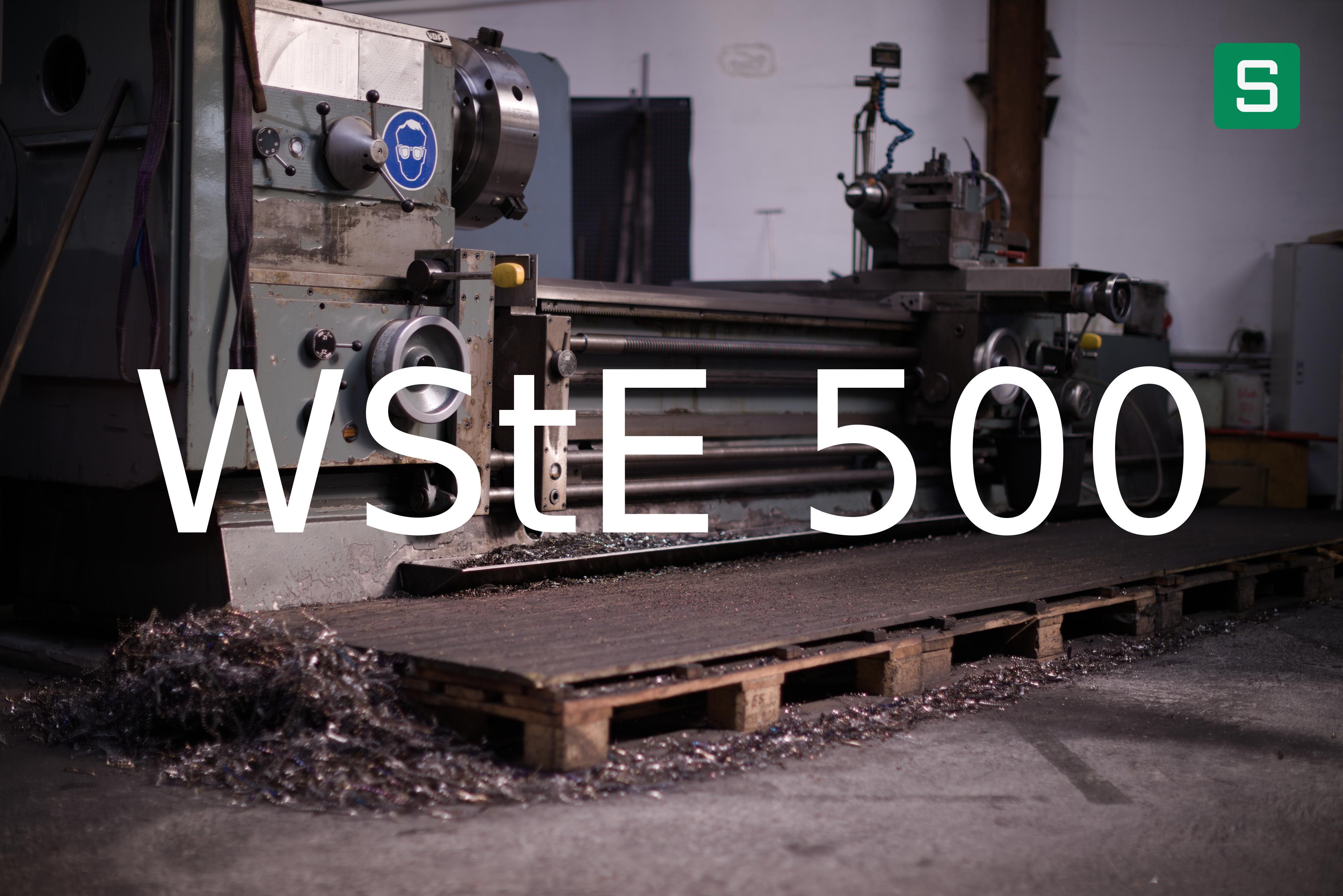 Stahlwerkstoff: WStE 500