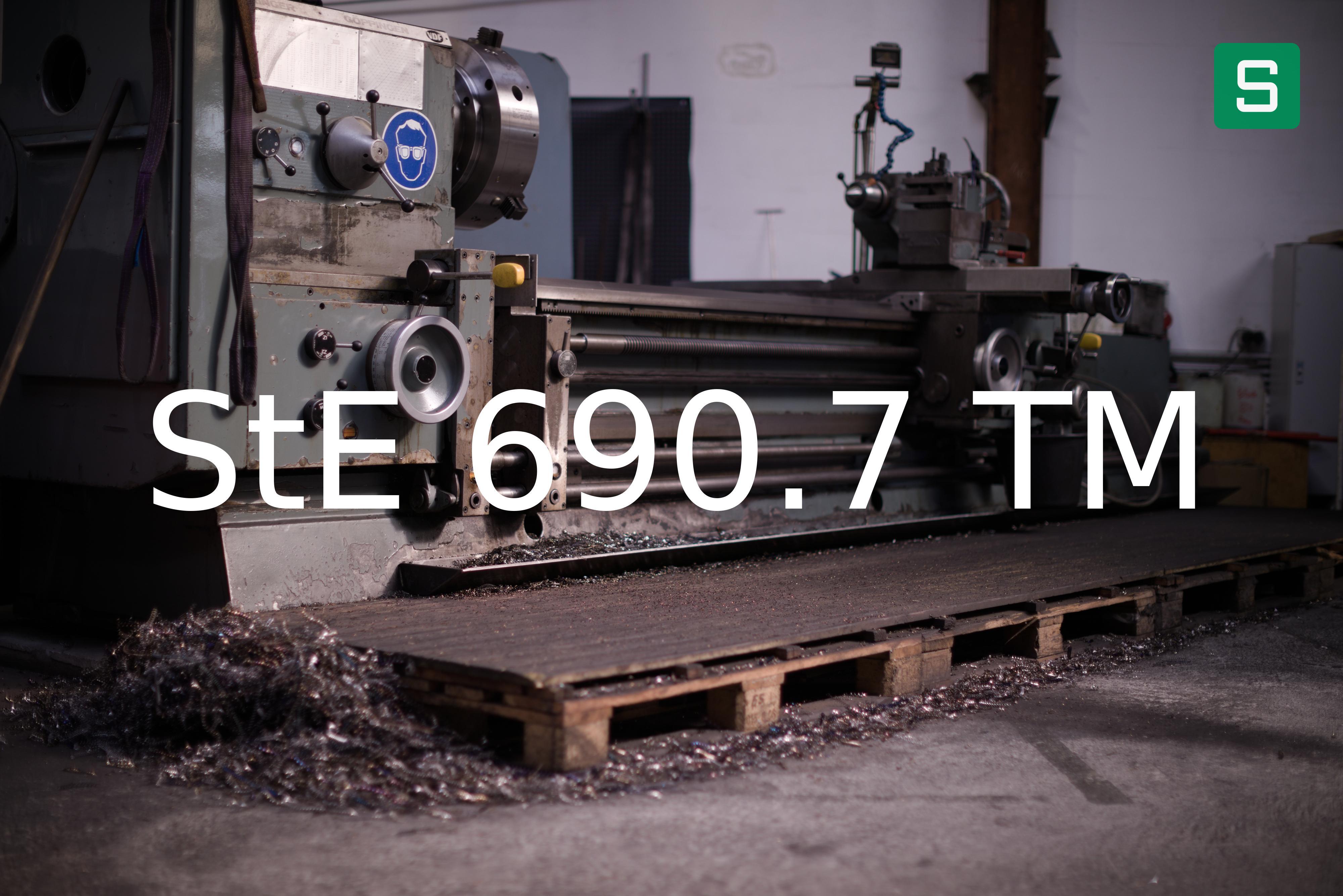 Steel Material: StE 690.7 TM