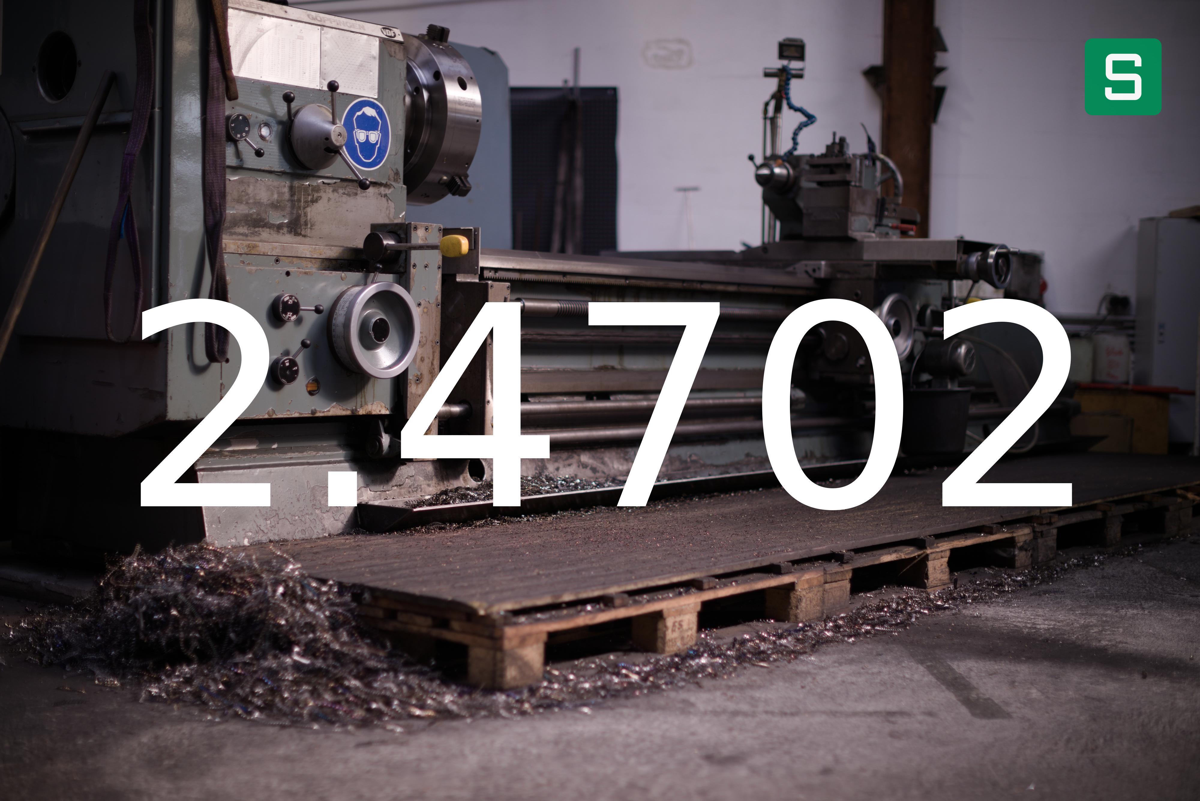 Steel Material: 2.4702