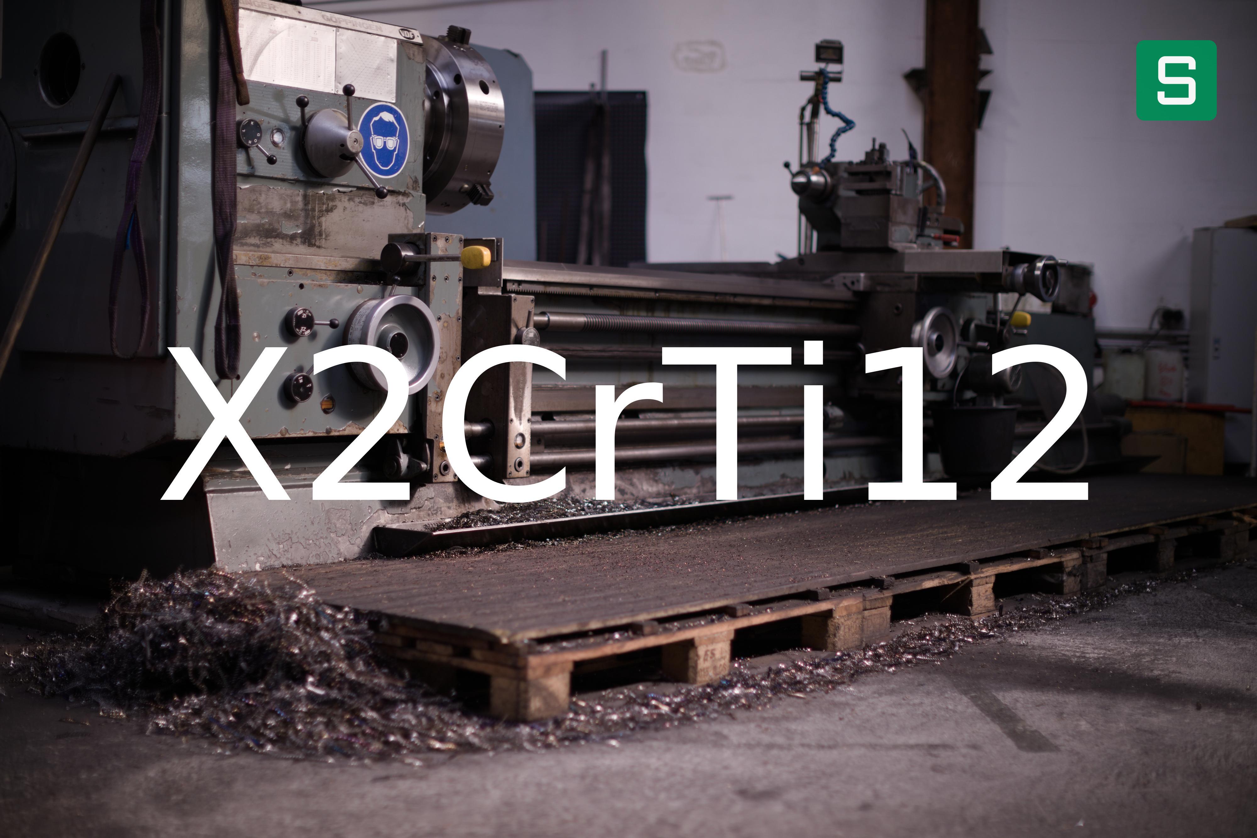 Stahlwerkstoff: X2CrTi12
