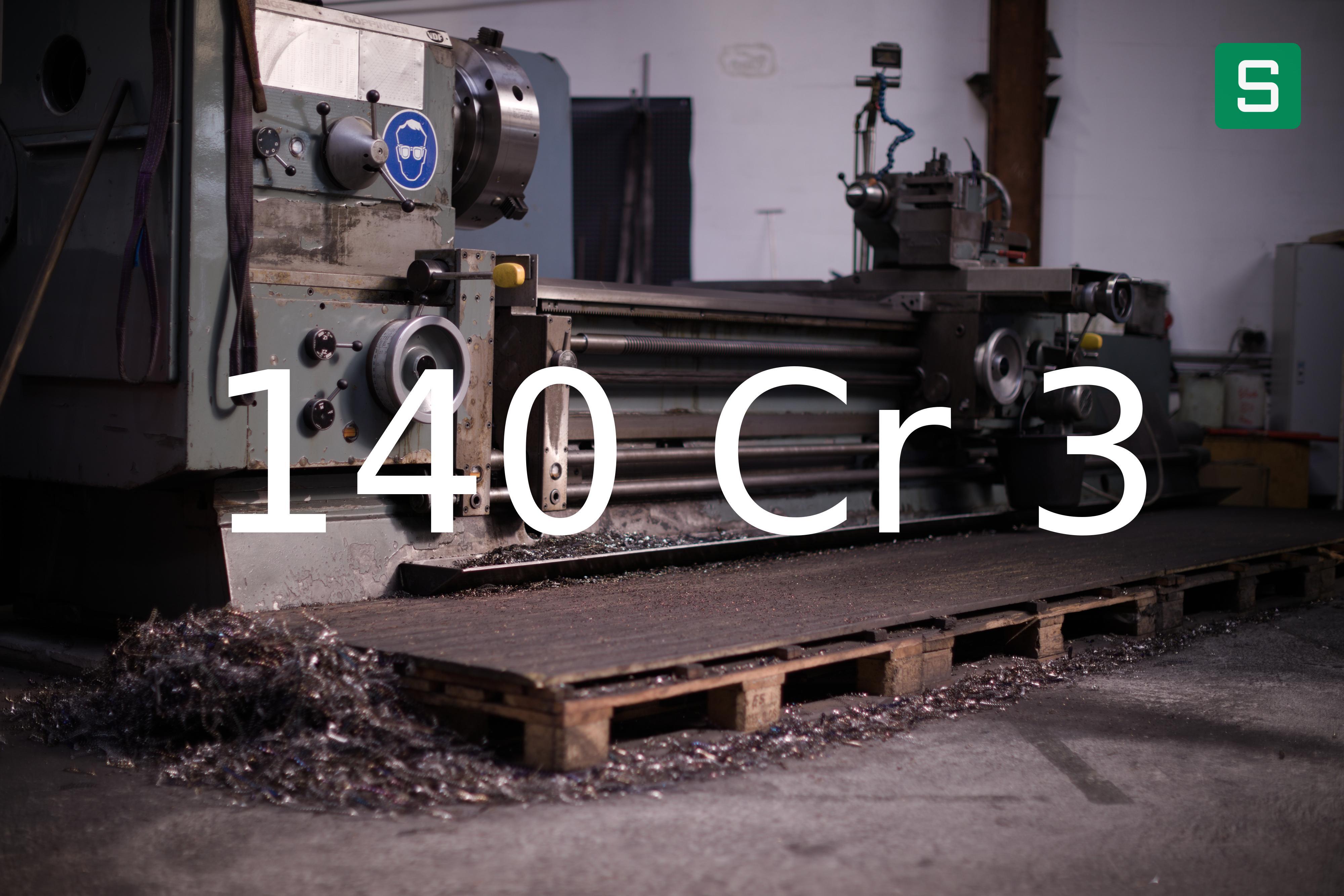 Steel Material: 140 Cr 3